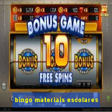 bingo materiais escolares